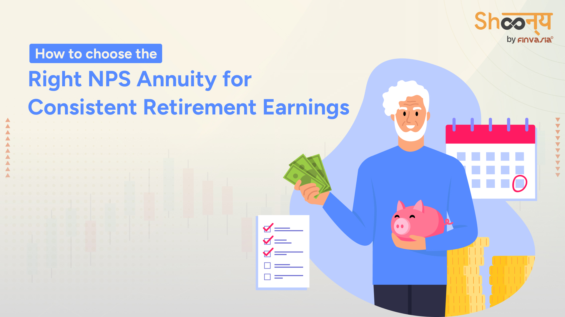 How to Choose the Right NPS Annuity for Consistent Retirement Earnings