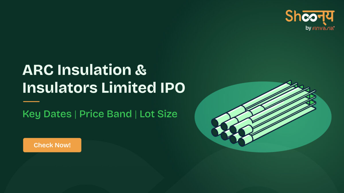 ARC Insulation & Insulators Limited IPO