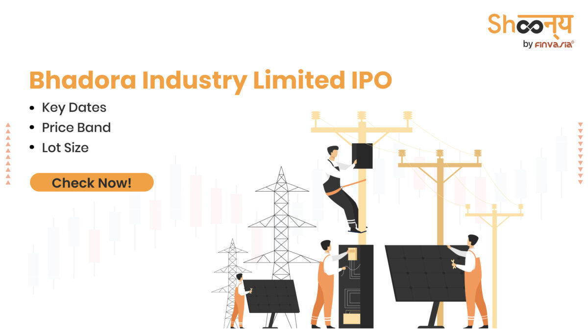 Bhadora Industry Limited IPO
